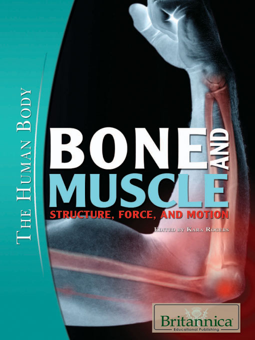 Title details for Bone and Muscle by Kara Rogers - Available